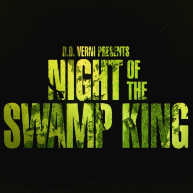 Verni : Night of the Swamp King